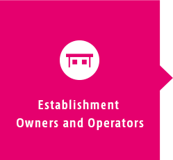 Establishment Owners and Operators