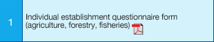 1. Individual establishment questionnaire form (agriculture, forestry, fisheries)