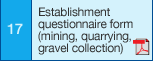 17. Establishment questionnaire form (mining, quarrying, gravel collection)