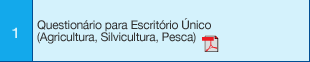 1 Questionário para Escritório Único (Agricultura, Silvicultura, Pesca)