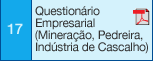 17 Questionário Empresarial (Mineração, Pedreira, Indústria de Cascalho)