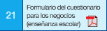 21 Formulario del cuestionario para los negocios (enseñanza escolar)