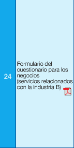 24 Formulario del cuestionario para los negocios (servicios relacionados con la industria B)