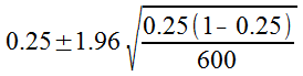 0.25}1.96~(((0.25(1-0.25)) 600)̕)