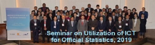 Seminar on Utilization of ICT for Official Statistics