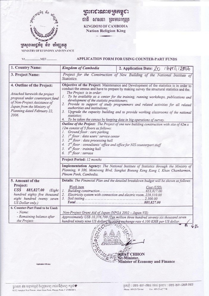 The Government of Japan approved the fund for constructing New Statistics Center of Cambodia.